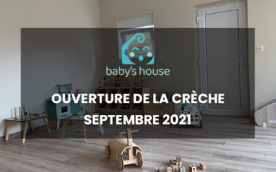 Ouverture de votre micro-crèche Baby’s House